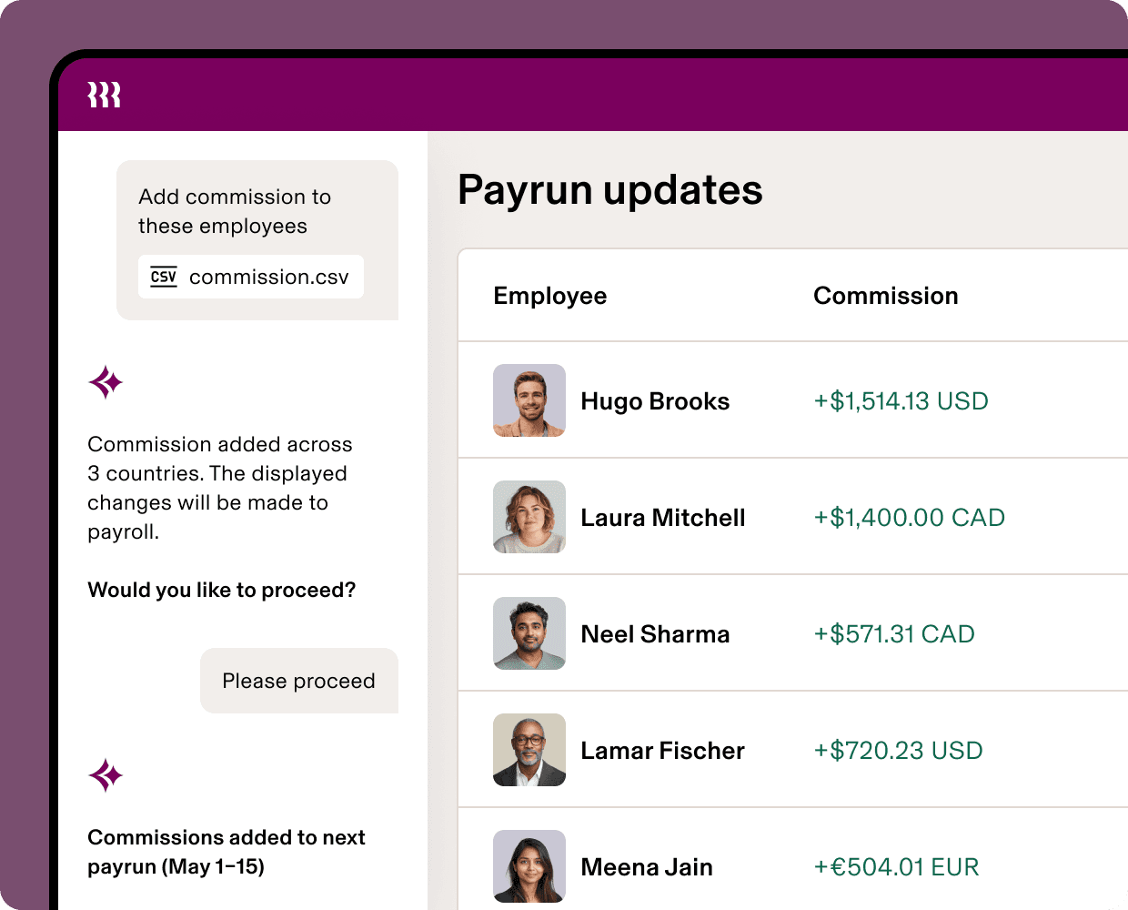 Payroll dashboard showing payrun updates with employee commission amounts in USD, CAD, and EUR currencies.