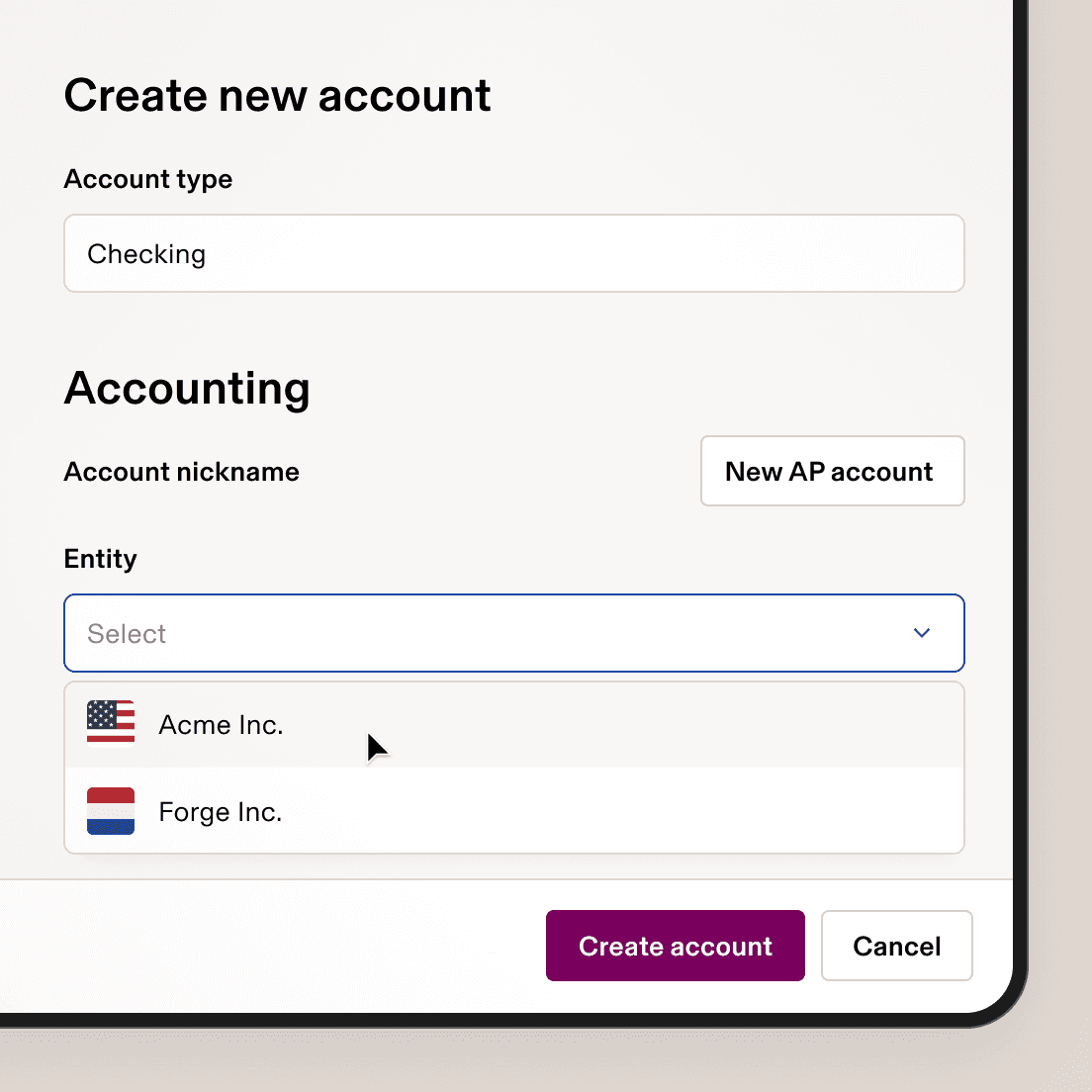 A "Create new account" form showing Checking account type, New AP account nickname, and an Entity dropdown with Acme Inc. and Forge Inc.