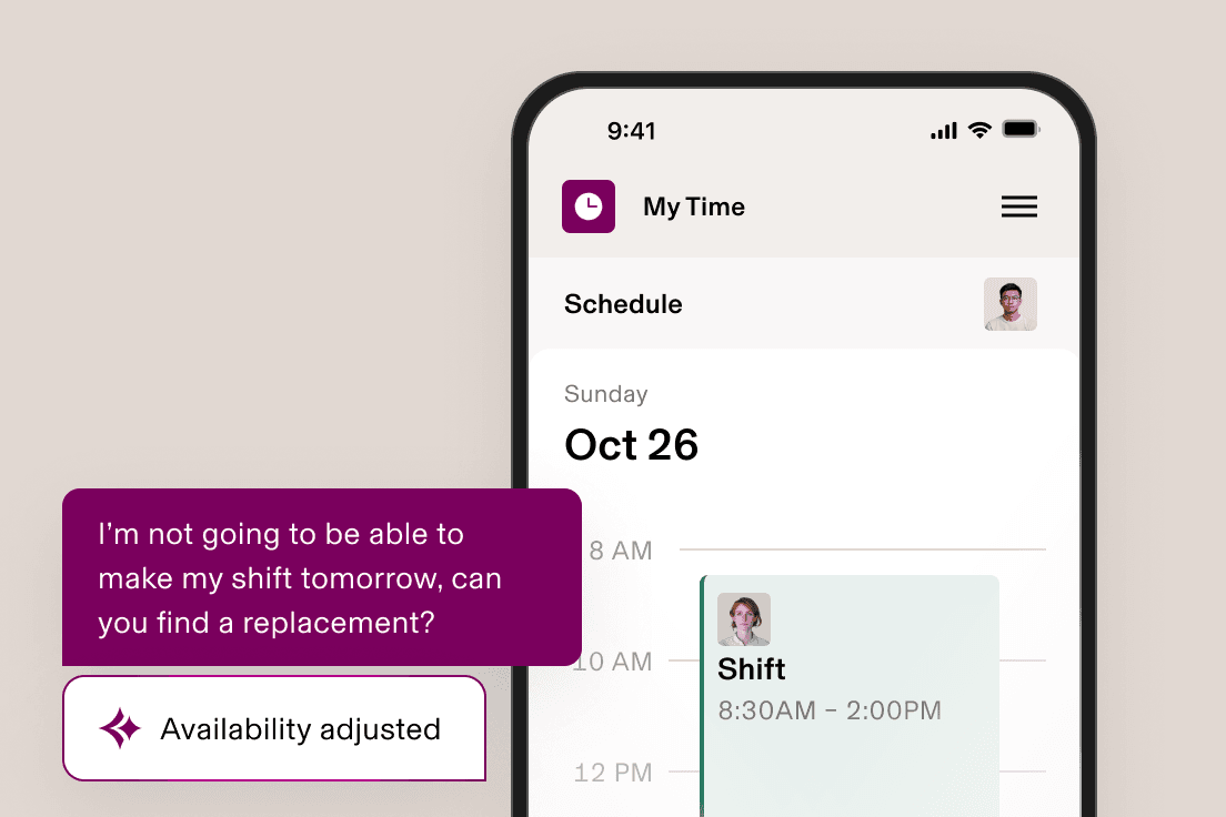 Mobile app showing a schedule for Oct 26 with a shift from 8:30AM–2:00PM and an AI chat confirming availability adjusted.