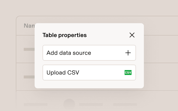 Table properties pop-up with Add data source and Upload CSV options.