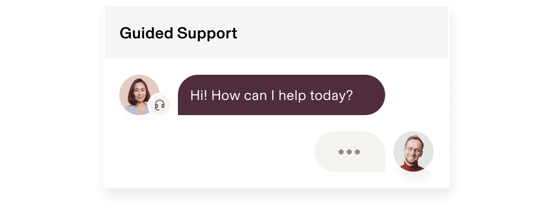 Guided Support chat card asking, "How can I help today?"