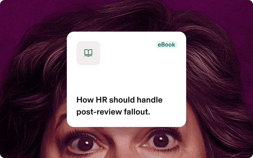 Image overlay of lady "How HR should handle the post-review fallout"