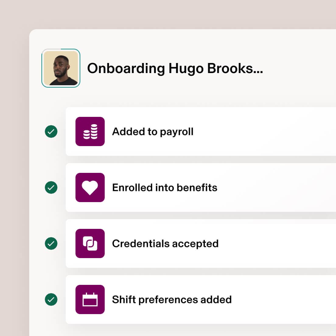 Onboarding checklist for Hugo Brooks showing payroll, benefits, credentials, and shift preferences.