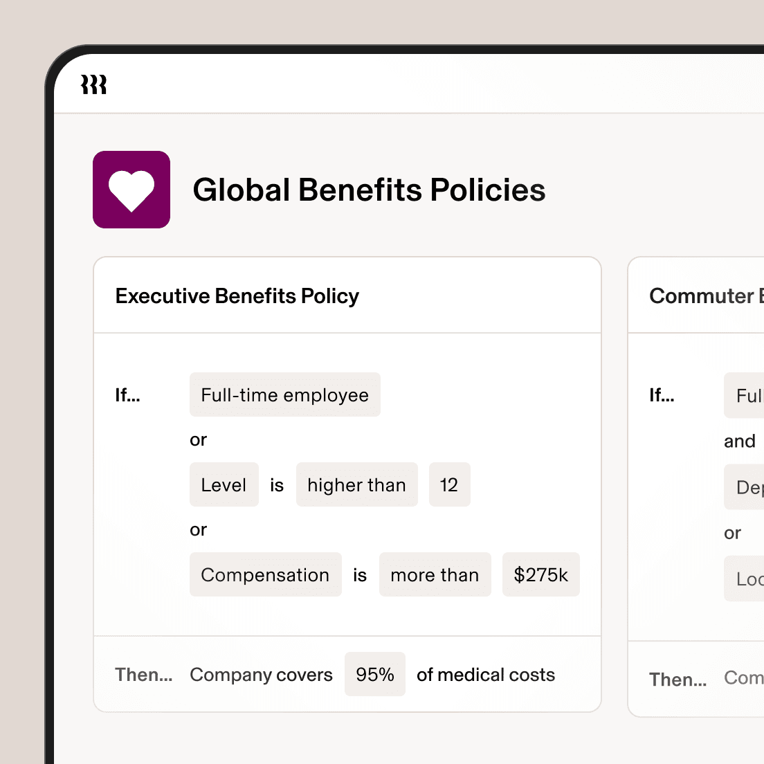A tablet displaying a screen in Rippling titled "Global Benefits Policies" with two policies titled "Executive Benefits Policy" and "Commuter Benefit" with the rules and logic for each