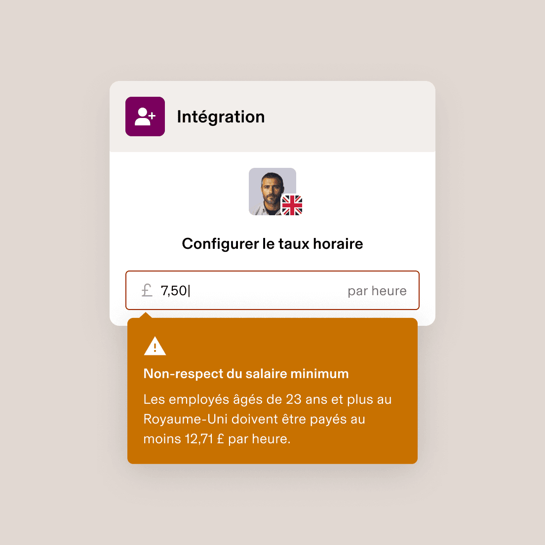 Écran d’onboarding des collaborateurs sur lequel est affiché un avertissement de non-respect du salaire minimum pour un tarif horaire à 7,50 £, ce qui est inférieur au tarif minimum requis au Royaume-Uni fixé à 9,50 £.